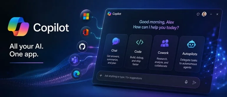 Microsoft Aligns Copilot Tools into a Unified App with Autopilots Ahead of Launch